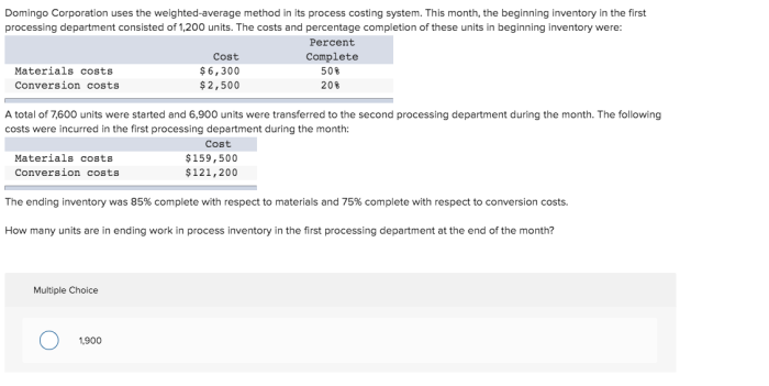 Domingo corporation uses the weighted average